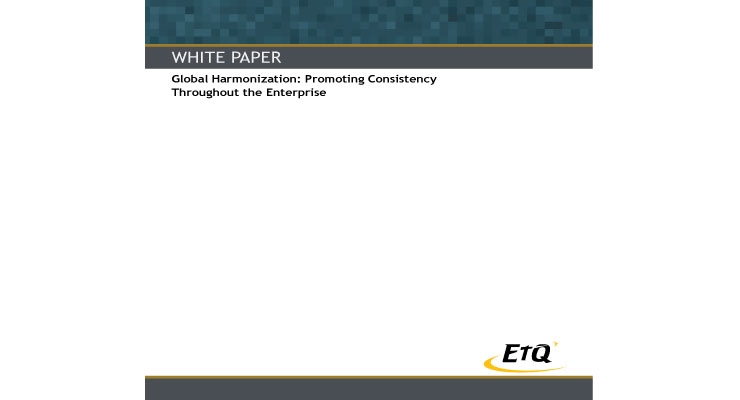 Global Harmonization: Promoting Consistency Throughout the Enterprise
