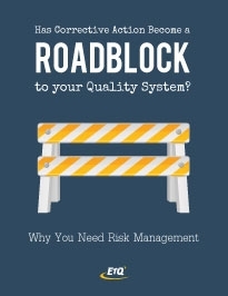 Beyond CAPA: Using Risk Assessment to Streamline your Quality System