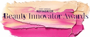 Refinery29 Lauds Beauty Innovators