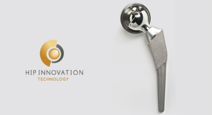 Hip Innovation Technology Initiates Clinical Trial of Novel Hip Replacement System