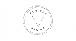 For The Biome Secures Financing