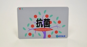 Toppan to Bolster Production of Antibacterial Cards for Payment, Access