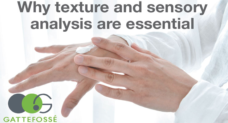 Why texture and sensory analysis are essential 