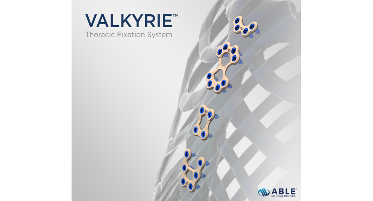 Able Medical Launches the Valkyrie Thoracic Fixation System
