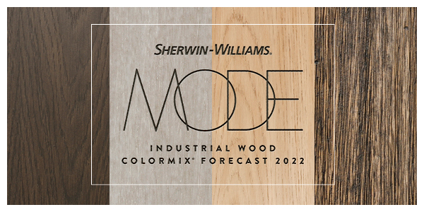 Sherwin-Williams Releases 2022 Colormix Trend Forecast for Industrial Wood Markets