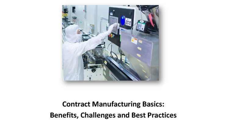 Contract Manufacturing Basics: Benefits, Challenges and Best Practices