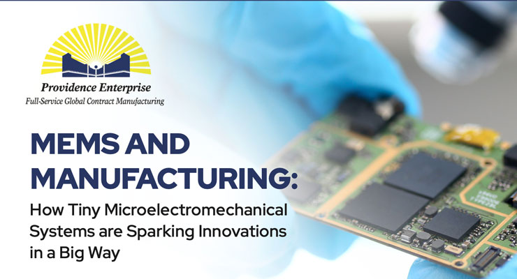 MEMS AND MANUFACTURING:
