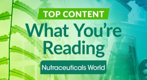 What People Were Reading in July 2022 on NutraceuticalsWorld.com