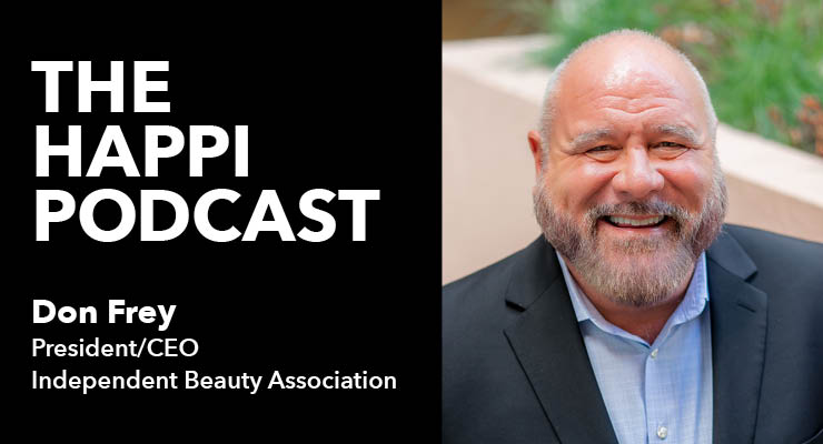 The Happi Podcast: Don Frey, President and CEO, Independent Beauty Association