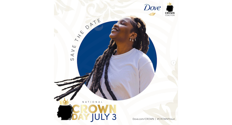 Dove Celebrates 4th National Crown Day