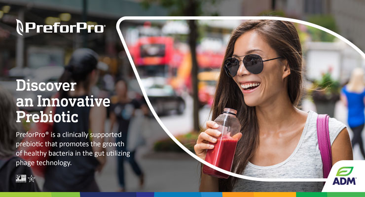 Discover a Better Prebiotic with PreforPro®