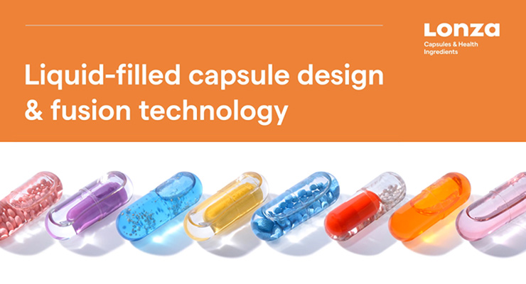Deliver An Outstanding Consumer Experience with Lonza’s Liquid-Filled Capsules
