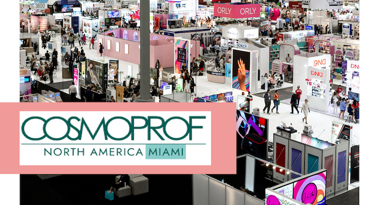 Get Ready for Cosmoprof NA Miami