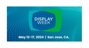 Registration Opens for Display Week 2024 in San Jose, CA