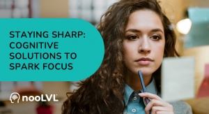 Staying Sharp: Cognitive Solutions To Spark Focus