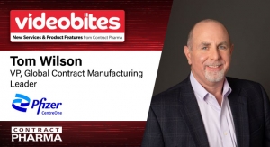 Videobite: Contract Pharma Talks with Tom Wilson of Pfizer CentreOne