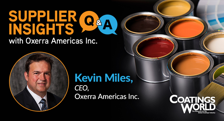A Coatings World Q&A: Oxerra Americas Inc.  