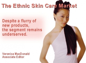 The Ethnic Skin Care Market