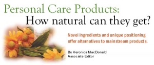 Personal Care Products: How natural can they get?
