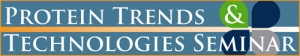 Protein Trends & Technologies Seminar