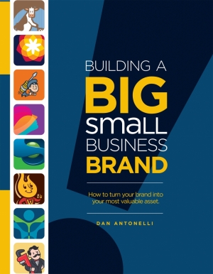 Why An Identifiable Brand is a Small Business’s Biggest Asset